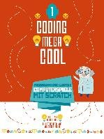 Programmiere lustige Computerspiele mit Scratch Coder Kids, Figus Valentina