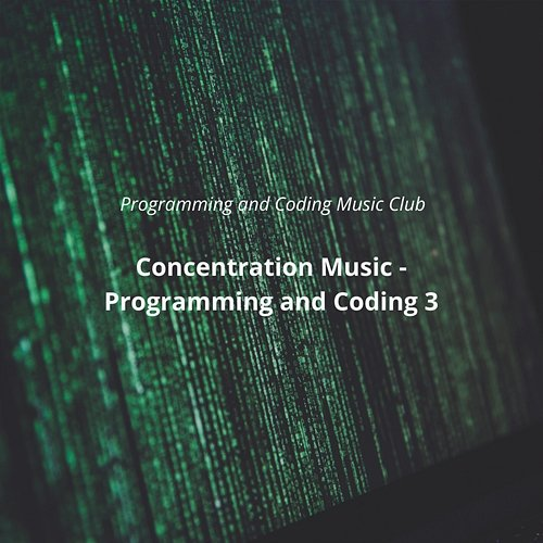Programming and Coding 3 Programming and Coding Music Club