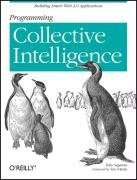 Programming Collective Intelligence Segaran Toby
