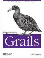 Programming Grails Beckwith Burt