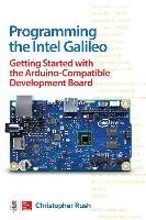 Programming the intel. Galileo Rush Christopher