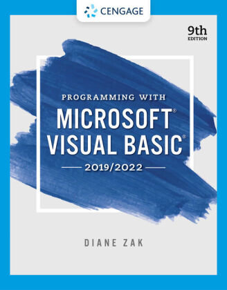 Programming With Microsoft Visual Basic 2019/2022 Cengage Learning Emea