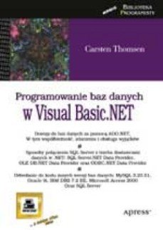 Programowanie Baz Danych w Visual Basic.NET Thomsen Carsten