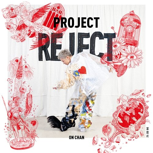 PROJECT REJECT On Chan