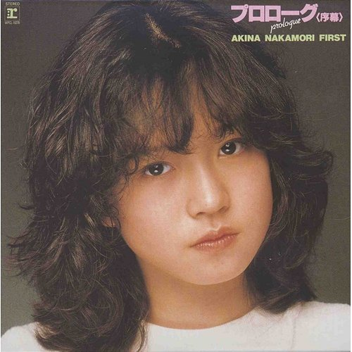 Prologue Akina Nakamori