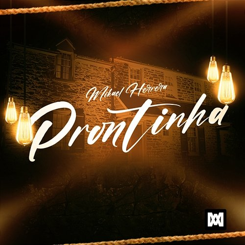 Prontinha Mikael Herrera