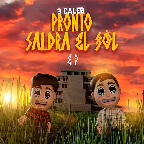 Pronto Saldrá El Sol 3 Caleb