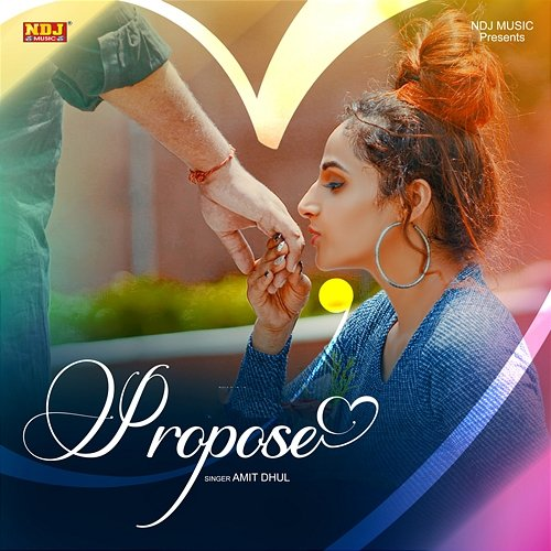 Propose Amit Dhul