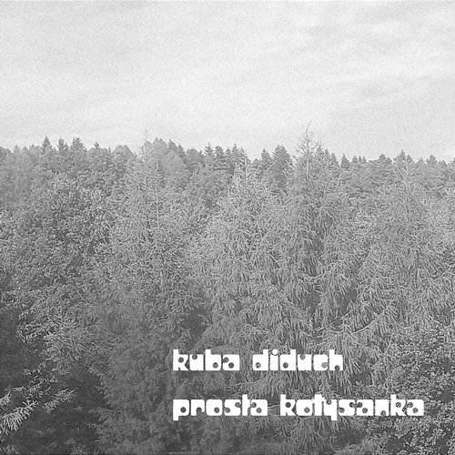 prosta kołysanka Kuba Diduch