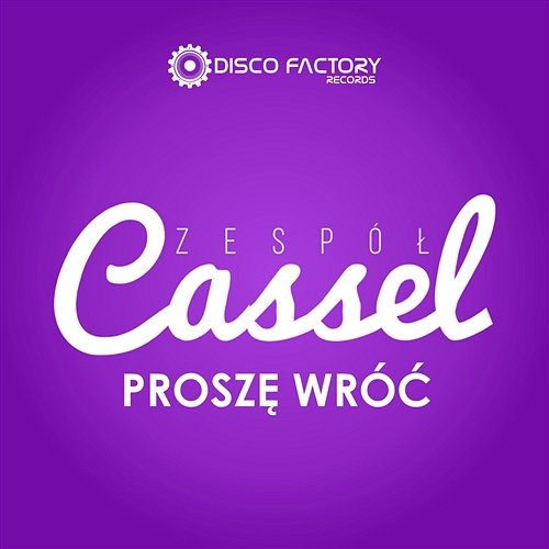 Proszę wróć Cassel