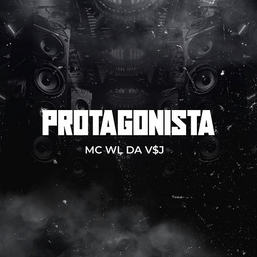 Protagonista Mc WL da V$J