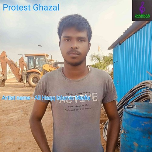 Protest Ghazal All Haqq Islamic Media