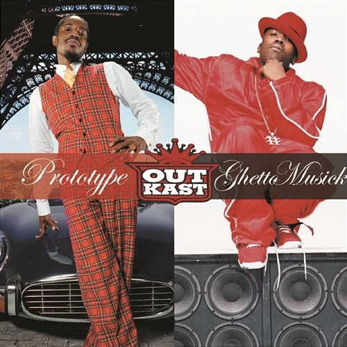 Prototype / Ghetto Musick OutKast
