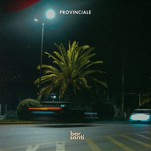 Provinciale Bar Santi