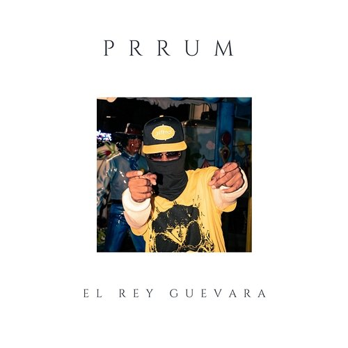 Prrum El Rey Guevara