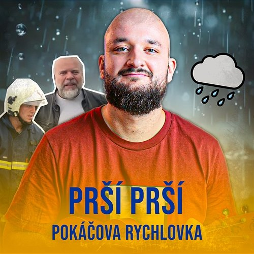 Prší prší Pokáč