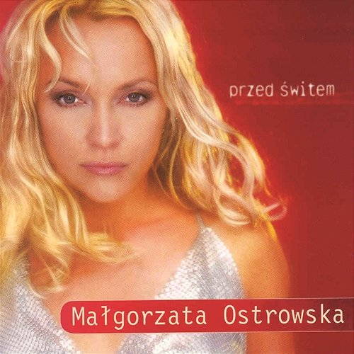 Przed Switem Małgorzata Ostrowska