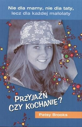 Przyjaźń czy kochanie? Brooks Patsy