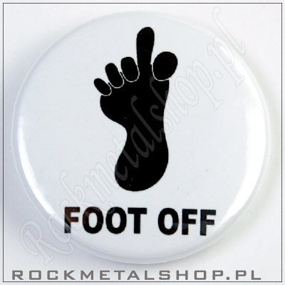 przypinka FOOT OFF Inna marka