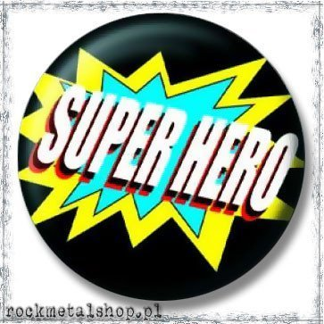 przypinka SUPER HERO Inna marka