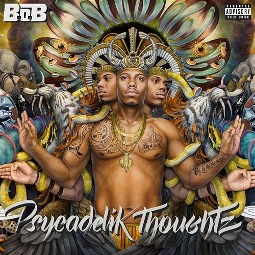 Psycadelik Thoughtz B.o.B