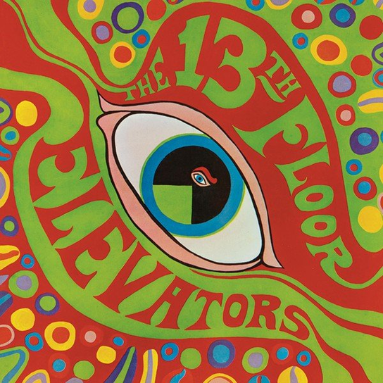 Psychedelic Sounds The 13th Floor Elevators
