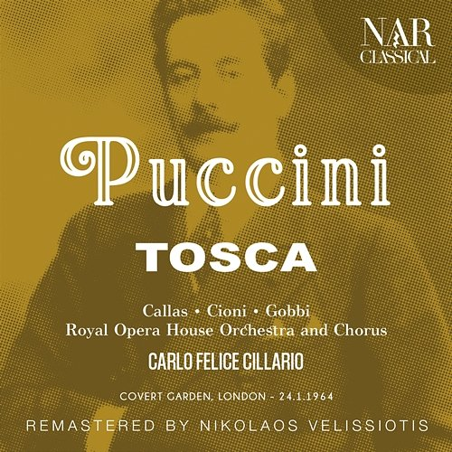 PUCCINI: TOSCA Carlo Felice Cillario