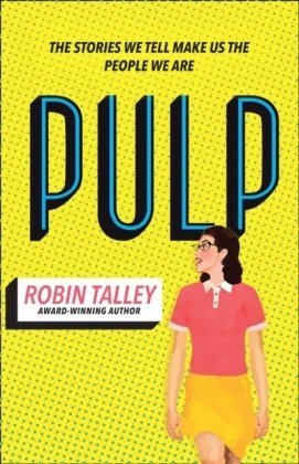 Pulp Talley Robin