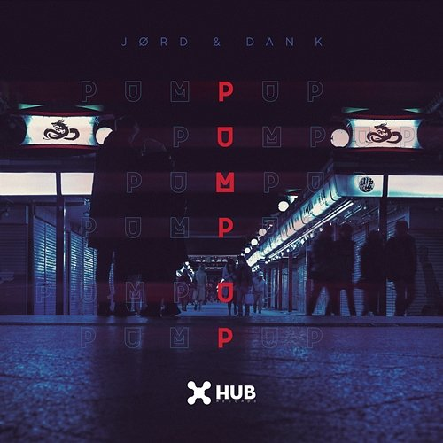 Pump Up JØRD, Dan K
