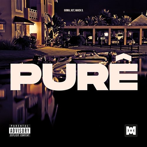 Purê Guima, Kxt, Maick D.
