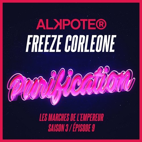 Purification Freeze Corleone, Alkpote