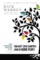 Purpose Driven Life Warren Rick