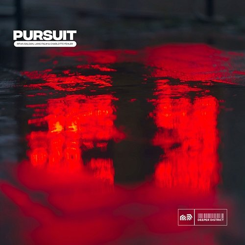 Pursuit Irfan Baldan, Lans Palm & Charlotte Fehler