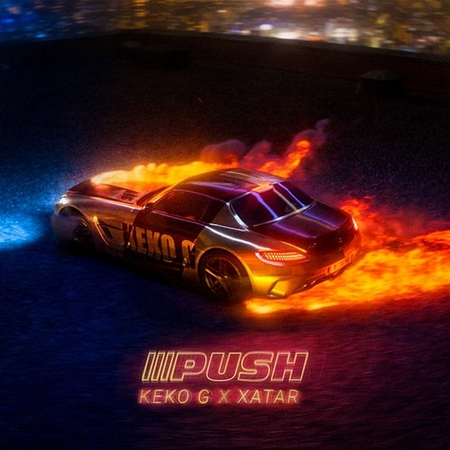 Push Keko-G, Xatar