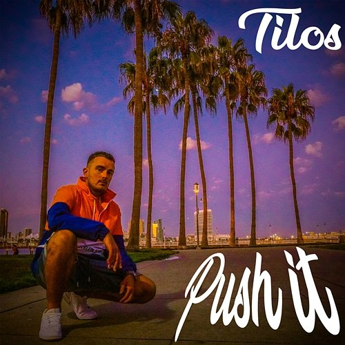 Push It Tilos