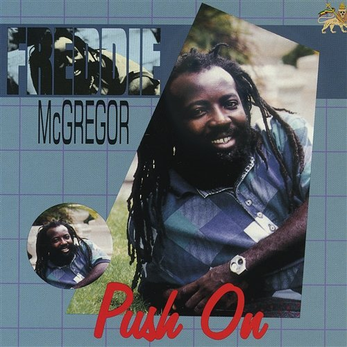 Push On Freddie Mcgregor