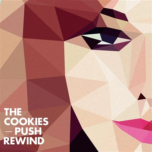 Push Rewind The Cookies
