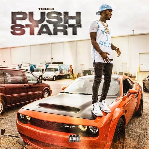 Push Start Toosii