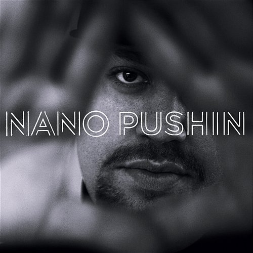 Pushin Nano