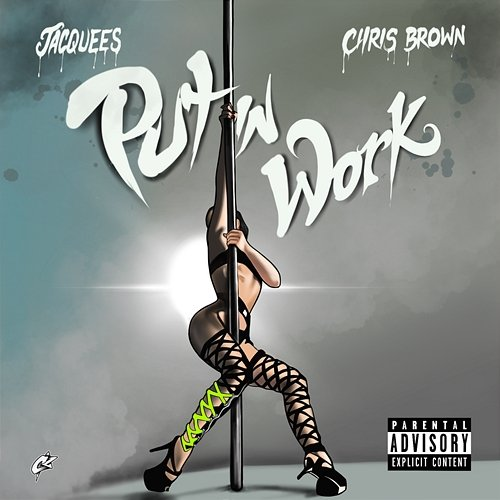 Put in Work Jacquees, Chris Brown