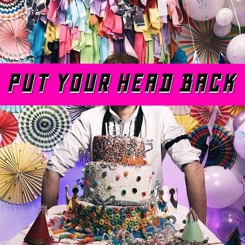 Put Your Head Back Don't Believe In Ghosts