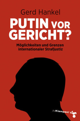 Putin vor Gericht? zu Klampen Verlag
