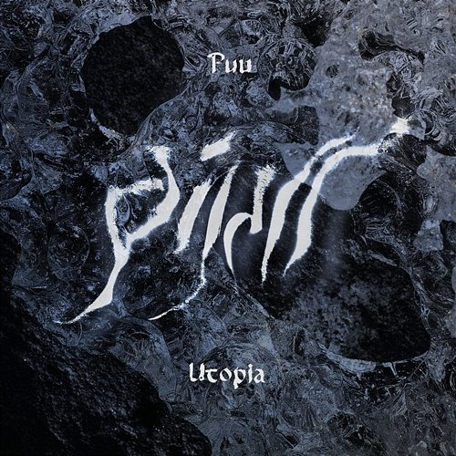Puu / Utopia Pijall