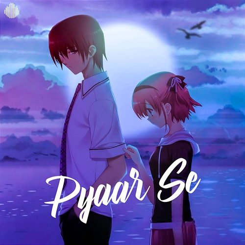 Pyaar Se JAZZ-E