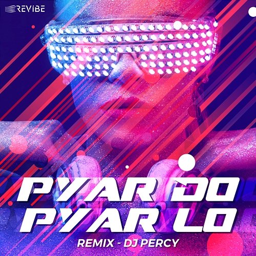 Pyar Do Pyar Lo DJ Percy, Sapna