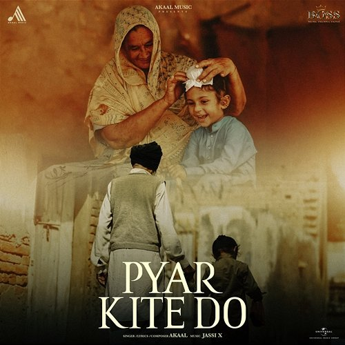 Pyar Kite Do Akaal