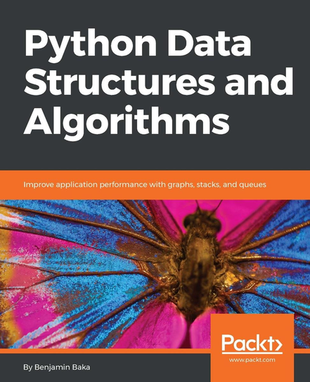 Python Data Structures and Algorithms - ebook epub Benjamin Baka