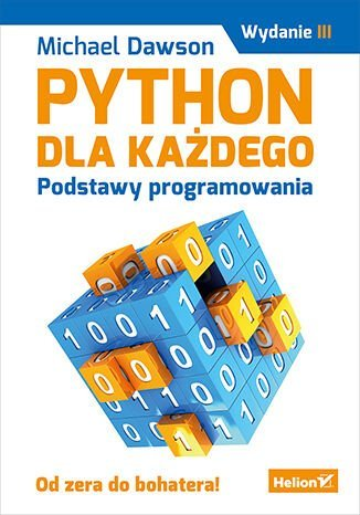 Python dla każdego. Podstawy programowania - ebook PDF Dawson Michael