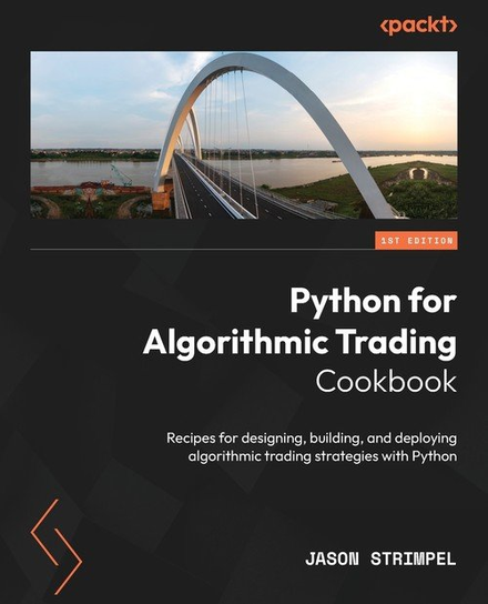 Python for Algorithmic Trading Cookbook W opisie