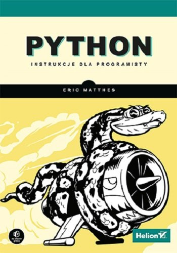Python. Instrukcje dla programisty Matthes Eric